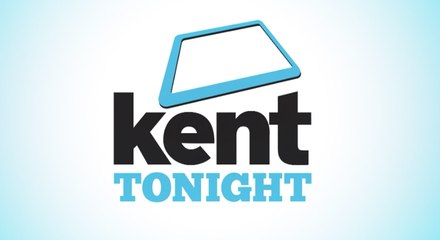 Kent Tonight - Friday 17th August 2018