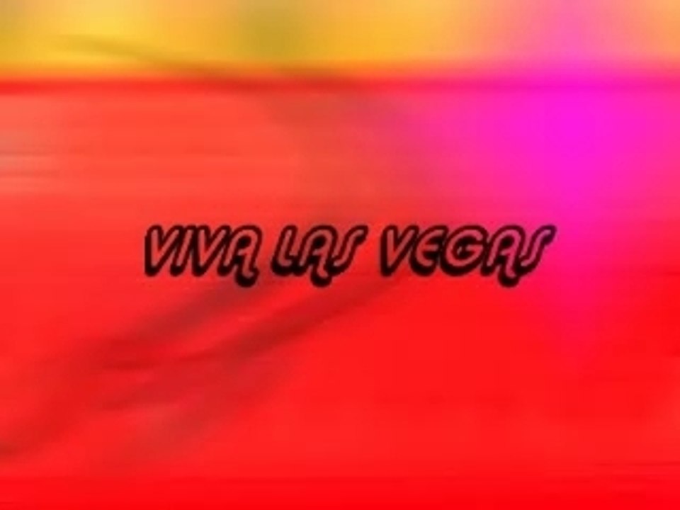 VIVA LAS VEGAS