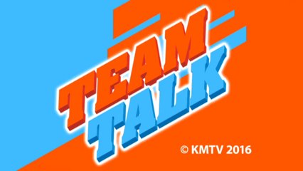 Team Talk - Monday 7th November 2016