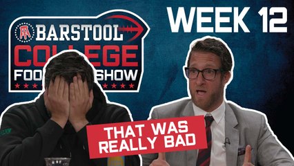 Barstool College Football Show - Week 12