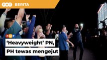 PRN Melaka: ‘Heavyweight’ PN, PH tewas mengejut