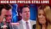 The Young And The Restless Phyllis confesses she still has feelings for Nick, wants them both back