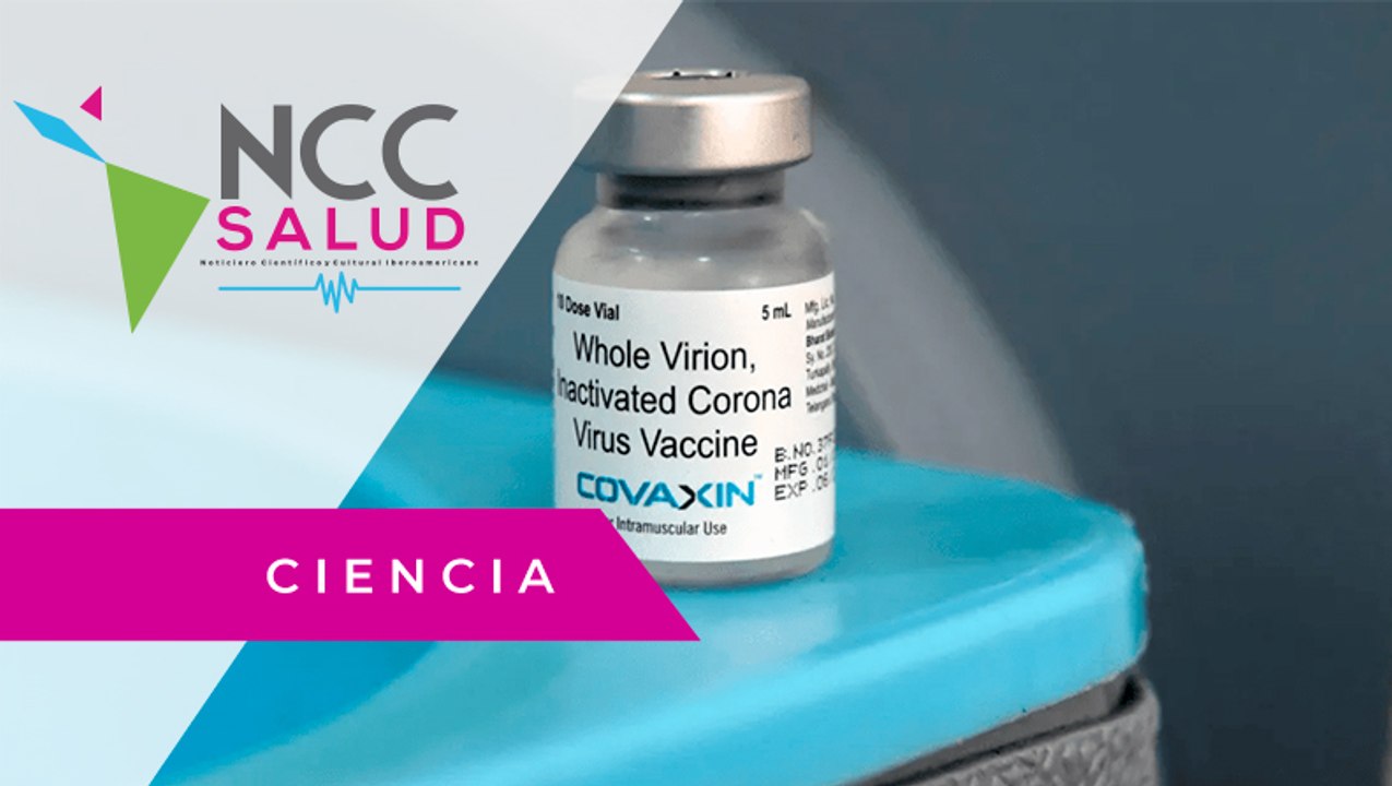 La OMS aprueba la vacuna Covaxin contra el coronavirus