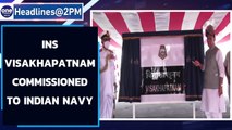 INS Visakhapatnam commissioned into the Indian Navy in presence of Rajnath Singh | Oneindia News