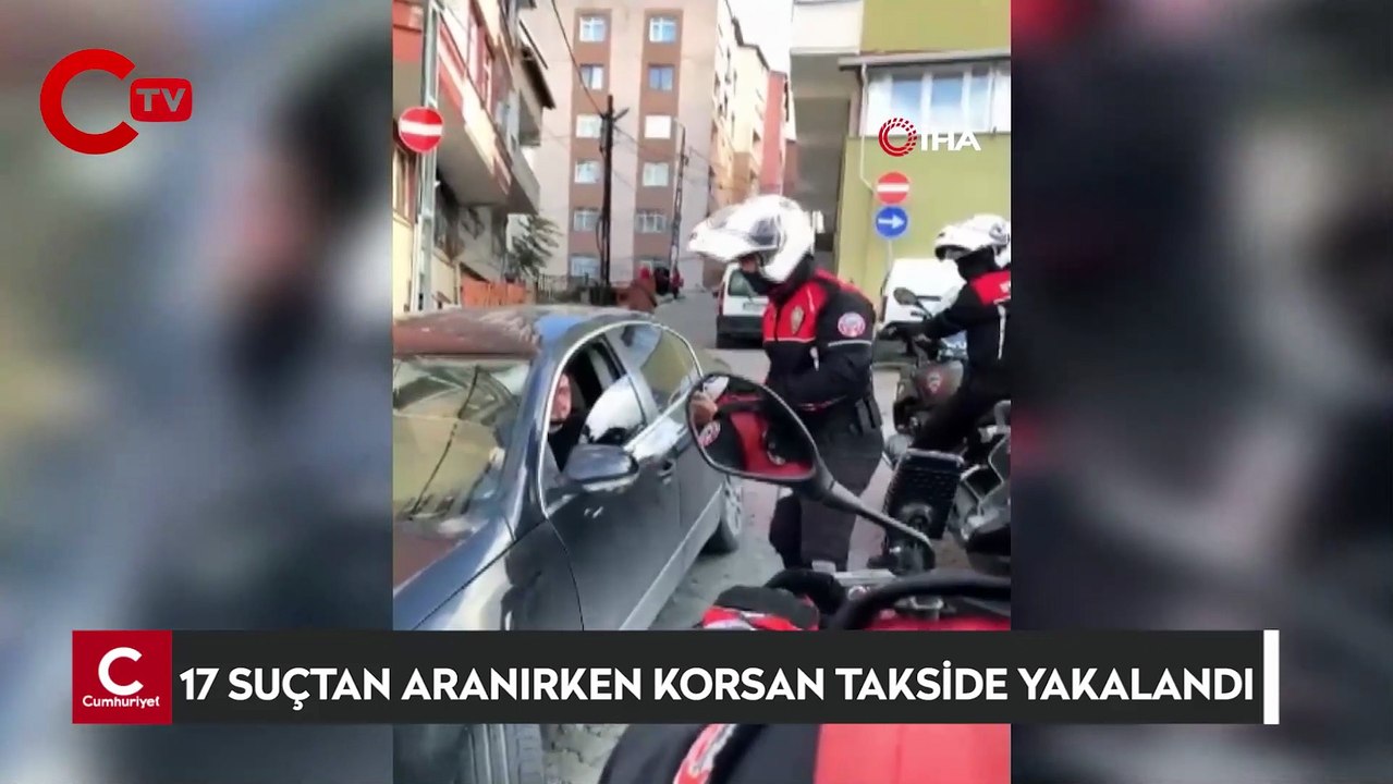 17 ayrı suçtan aranan ve 17 yıl hapis cezası olan kişi korsan takside yakalandı