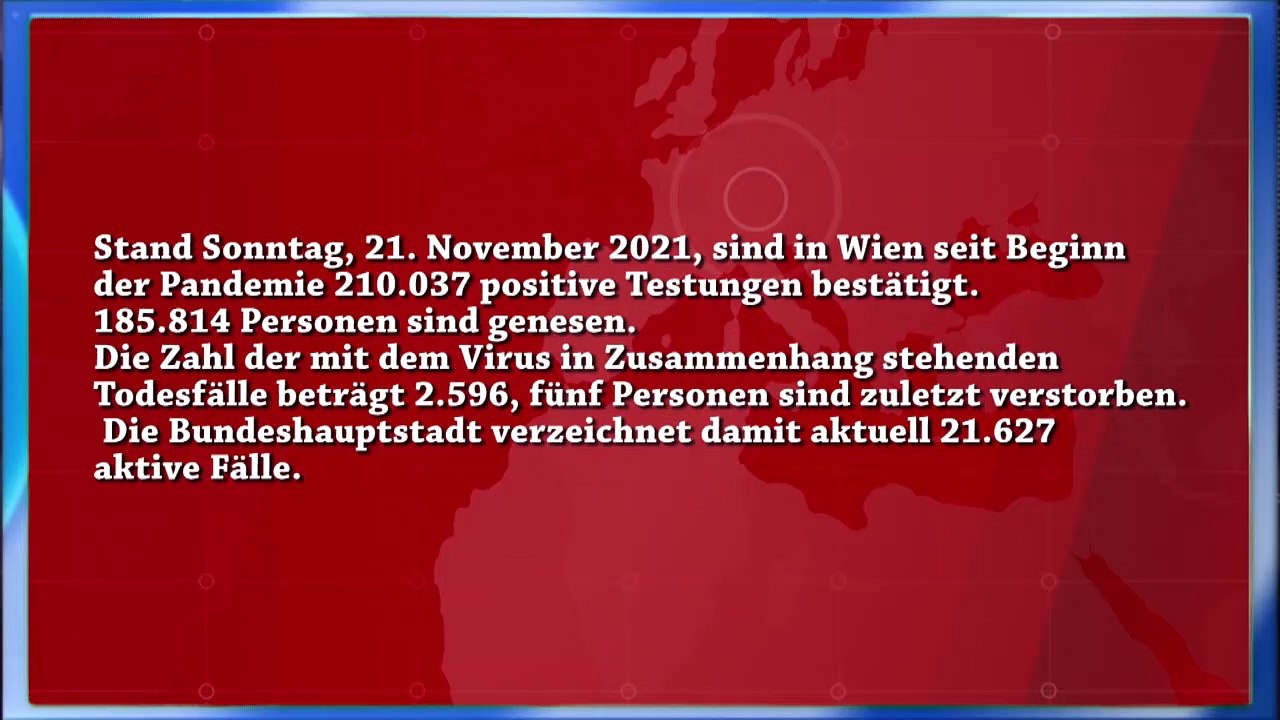Wien Corona News Kennzahlen 21.11.2021