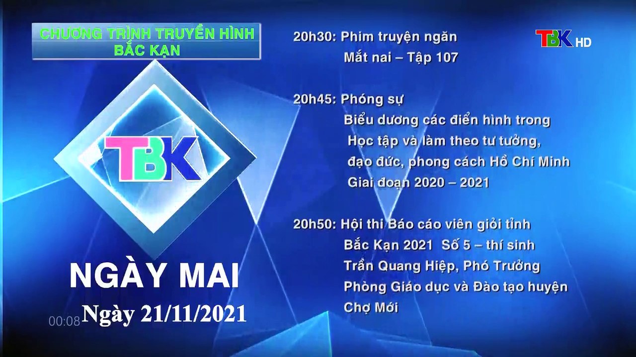 Đài PTTH Bắc Kạn | TBK - GTCT Ngày mai, Tắt sóng (0.07 21.11.2021)