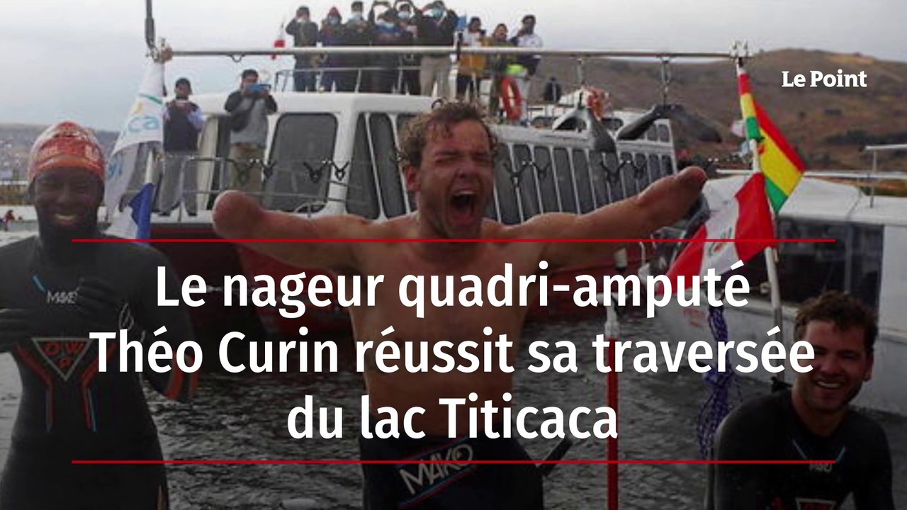 Le nageur quadri-amputé Théo Curin réussit sa traversée du lac Titicaca