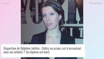 Disparition de Delphine Jubillar : Cédric en prison, est-il en contact avec ses enfants ?