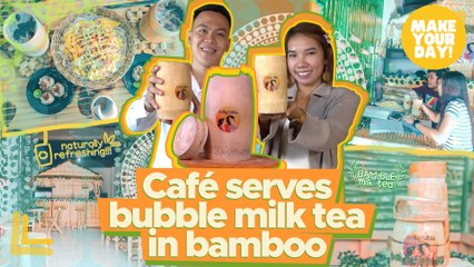 Cafe serves bubble milk tea in bamboo | Make Your Day