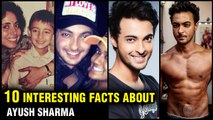 10 Lesser Known And Unknown Facts About Aayush Sharma