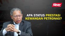 Apa status prestasi kewangan Petronas?