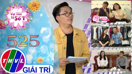 Vợ tôi là số 1 (21/11/2021)