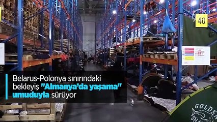 Belarus-Polonya sınırındaki bekleyiş "Almanya’da yaşama" umuduyla sürüyor