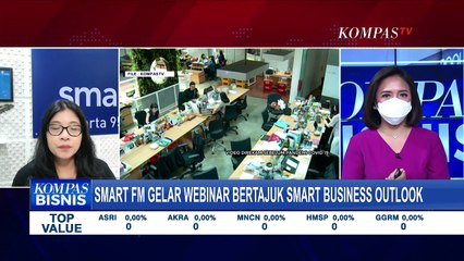 Smart FM: Webinar Smart Business Outlook Penguatan Ekonomi Digital di Era Next Normal, Yuk Ikut!