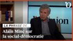 Alain Minc: «Il serait calamiteux que la social-démocratie soit absorbée par les Verts»