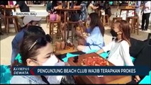 Pengunjung Beach Club Terapkan Prokes