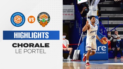 2021/22 Highlights Chorale - Le Portel (89-86, BE J9)