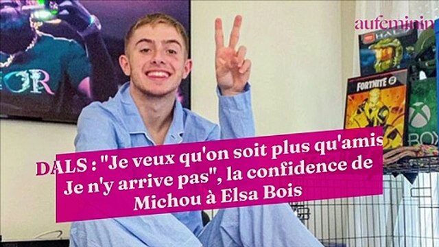 DALS : Je veux qu'on soit plus qu'amis... Je n'y arrive pas , la confidence de Michou à Elsa Bois