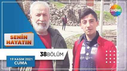 Senin Hayatın 38. Bölüm | 19 Kasım 2021
