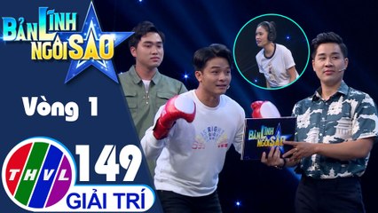 Bản lĩnh ngôi sao - Tập 149: Vòng 1 - Tâm ý tương thông