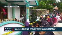 Warga Negara Arab Saudi Siram Air Keras Istri Sirinya Hingga Tewas