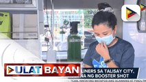 Ilang medical frontliners sa Talisay City, Cebu, naturukan na ng booster shot