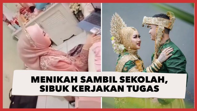 Viral Pengantin Wanita Menikah sambil Sekolah, Hari H Masih Sibuk Kerjakan Tugas