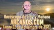 Horóscopo de Hoy y Mañana - ARCANOS.COM - Lunes 22 de Noviembre de 2021
