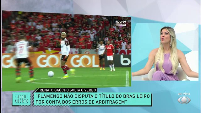 MENGÃO SEGUE MALVADÃO! Flamengo venceu o Internacional, mas Renato Gaúcho disparou: Flamengo não disputa o título do Brasileiro por conta dos erros de arbitragem . E aí, concorda? #JogoAberto