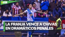Puebla avanza de manera triunfal a la Liguilla; la Franja vence a Chivas en penales