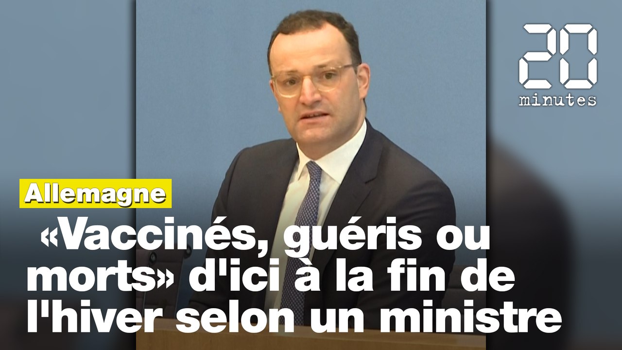 Les Allemands seront « vaccinés, guéris ou morts » à la fin de l’hiver, prévient un ministre