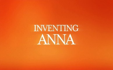 Inventing Anna - Trailer Saison 1