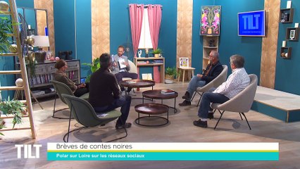 TILT - 22/11/2021 -3/3 - Brèves de contes noires