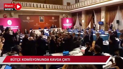 Bütçe komisyonunda kavga çıktı