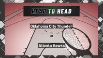 Atlanta Hawks vs Oklahoma City Thunder: Spread