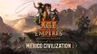 Age of Empires III_ DE - Mexico Civilization Overview