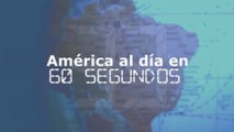 América al día en 60 segundos del lunes 22 de noviembre de 2021