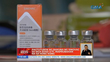 Pagtuturok ng bakuna ng Sinovac sa mga edad 3-17, inaprubahan na sa Hong Kong | UB
