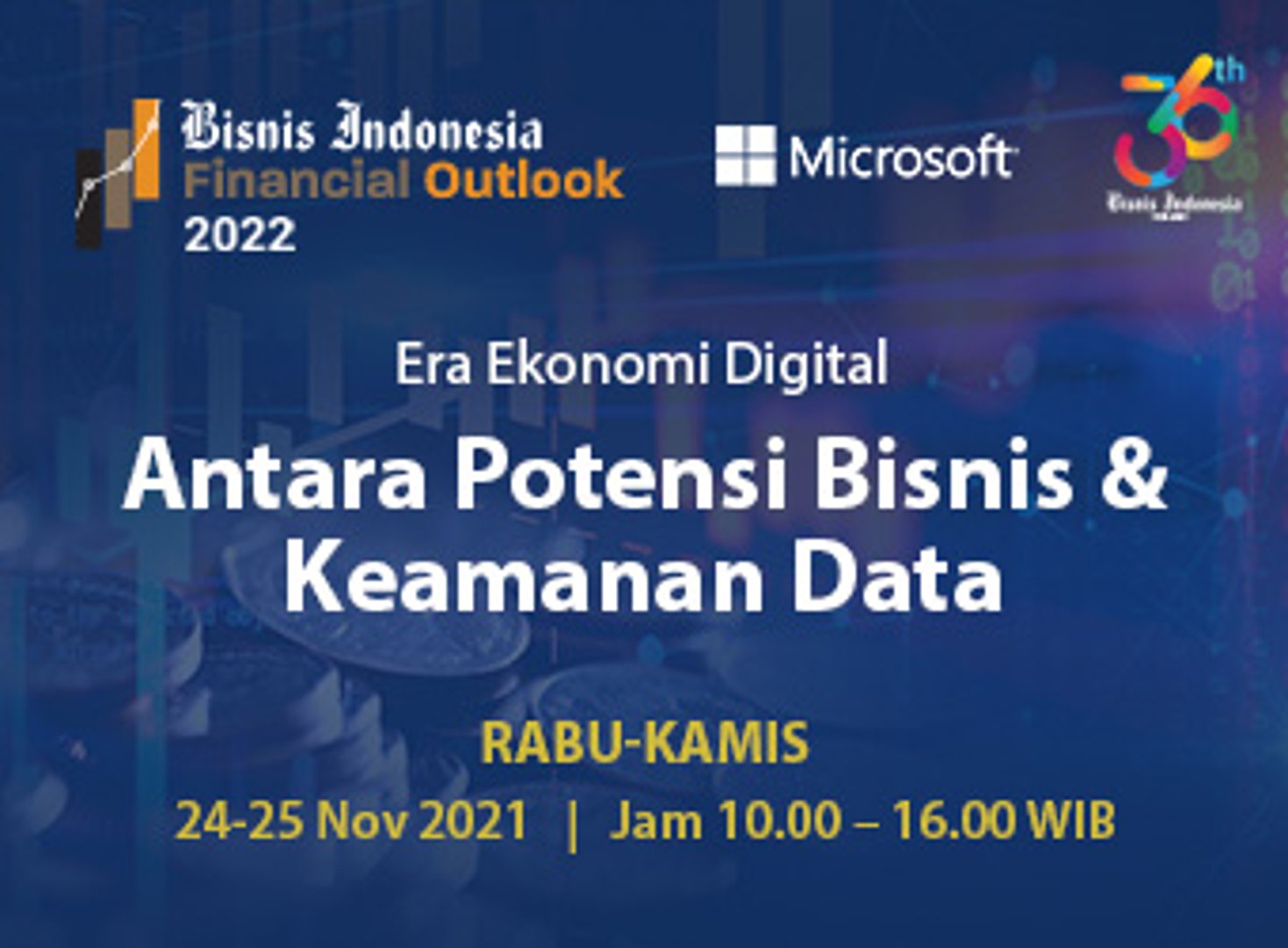 ⁣Bisnis Indonesia Financial Outlook 2022 - 24 November 2021