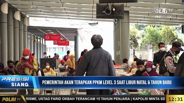 Live Report Anisa Fauziah- Pemerintah Akan Terapkan PPKM Level 3 Saat Libur natal dan Tahun Baru