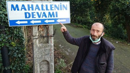 Rize’de şaşırtan tabela: Mahallenin devamı