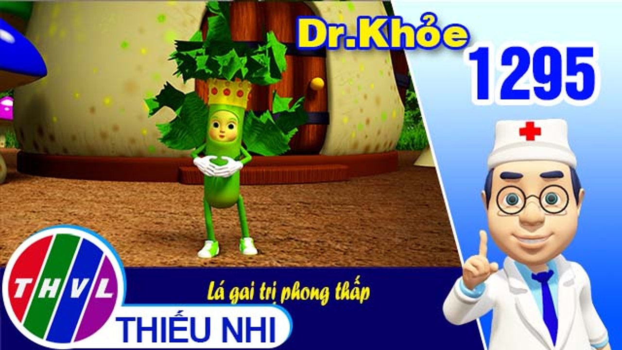 Dr. Khỏe - Tập 1295: Lá gai trị phong thấp