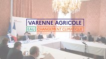 Lancement du Varenne agricole de l’eau et de l’adaptation au changement climatique