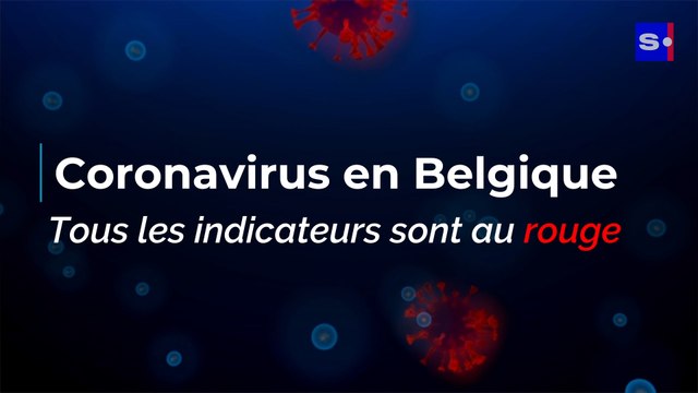 Coronavirus en Belgique : tous les indicateurs dans le rouge !