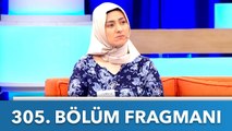 Didem Arslan Yılmaz'la Vazgeçme 305. Bölüm Fragmanı