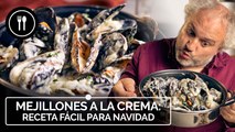 Nos preparamos para NAVIDAD con estos MEJILLONES A LA CREMA