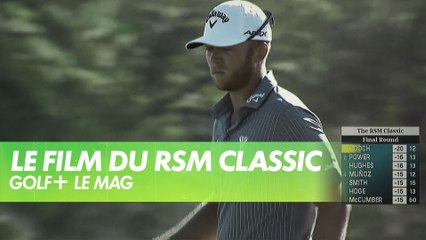 Le RSM Classic en Replay : Résumé et Moments Forts du Golf Professionnel ⛳️