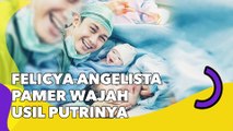 Felicya Angelista Pamer Wajah Usil Putrinya: Fix Anaknya Mamoy Papoy