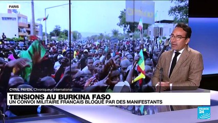 Burkina : un convoi militaire français toujours bloqué par des manifestants